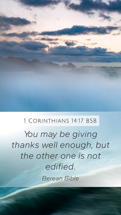 1 Corinthians 14:17 BSB Bible Verse Image