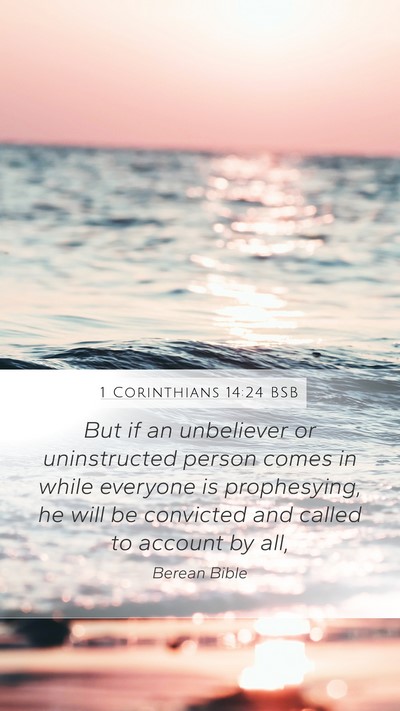 1 Corinthians 14:24 BSB Bible Verse Image