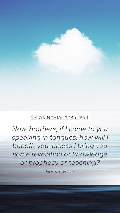 1 Corinthians 14:6 BSB Bible Verse Image