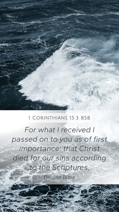 1 Corinthians 15:3 BSB Bible Verse Image