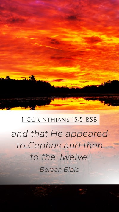 1 Corinthians 15:5 BSB Bible Verse Image