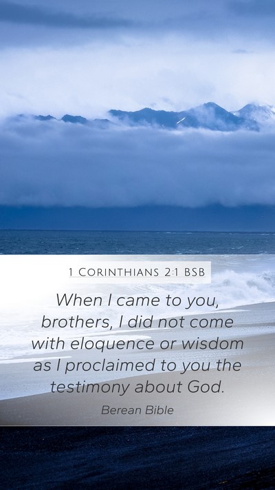 1 Corinthians 2:1 BSB Bible Verse Image