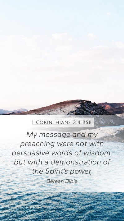 1 Corinthians 2:4 BSB Bible Verse Image