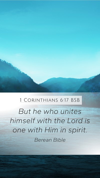 1 Corinthians 6:17 BSB Bible Verse Image