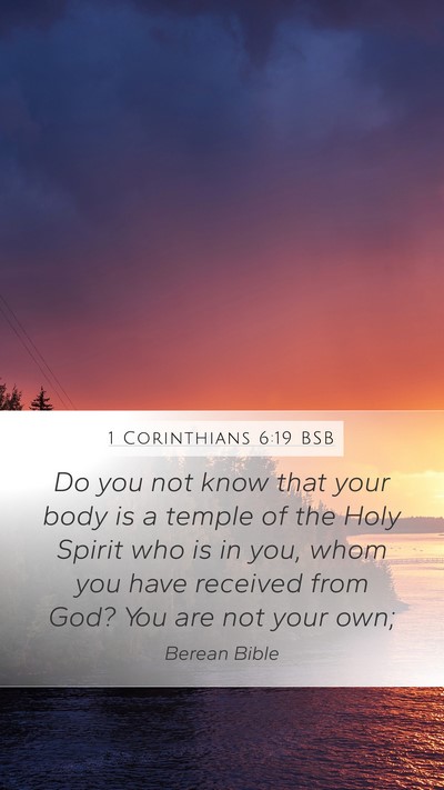 1 Corinthians 6:19 BSB Bible Verse Image
