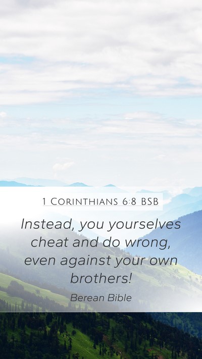 1 Corinthians 6:8 BSB Bible Verse Image