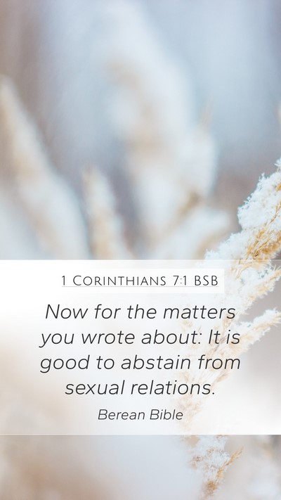 1 Corinthians 7:1 BSB Bible Verse Image