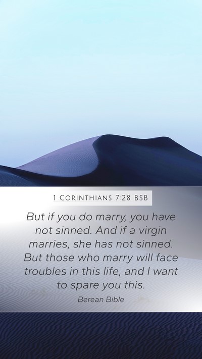 1 Corinthians 7:28 BSB Bible Verse Image