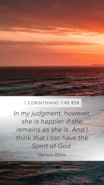 1 Corinthians 7:40 BSB Bible Verse Image