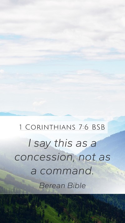 1 Corinthians 7:6 BSB Bible Verse Image