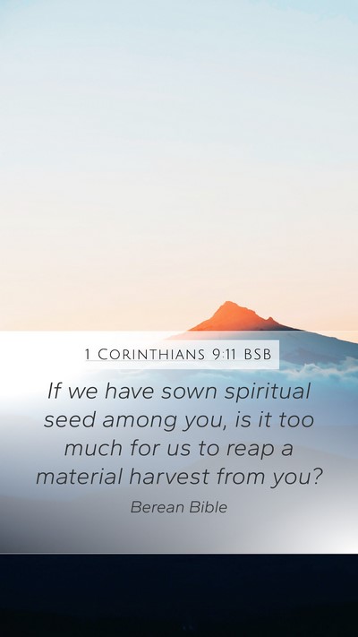 1 Corinthians 9:11 BSB Bible Verse Image