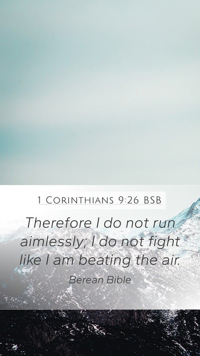 1 Corinthians 9:26 BSB Bible Verse Image