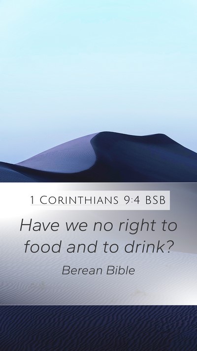 1 Corinthians 9:4 BSB Bible Verse Image