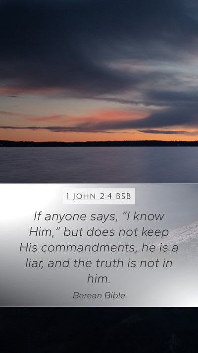 1 John 2:4 BSB Bible Verse Image
