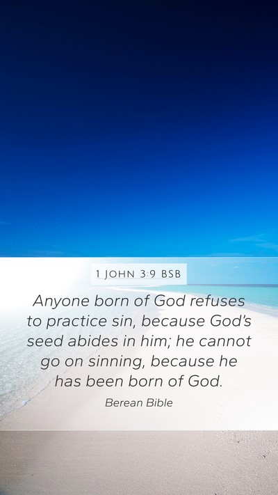 1 John 3:9 BSB Bible Verse Image