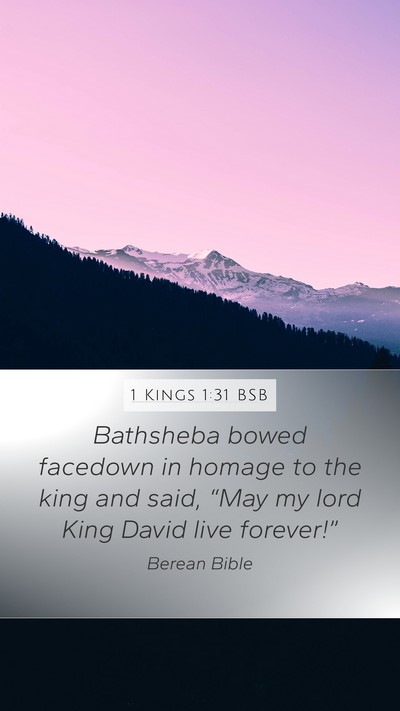 1 Kings 1:31 BSB Bible Verse Image