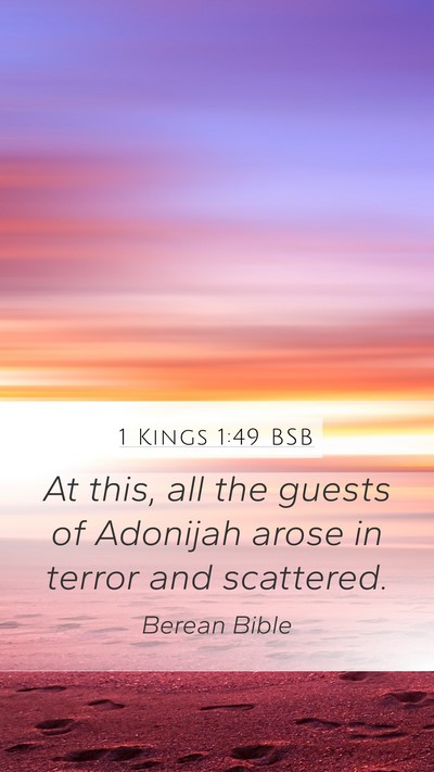 1 Kings 1:49 BSB Mobile Phone Wallpaper - At this, all the guests of Adonijah arose in - Mobile Bible Verse Wallpaper