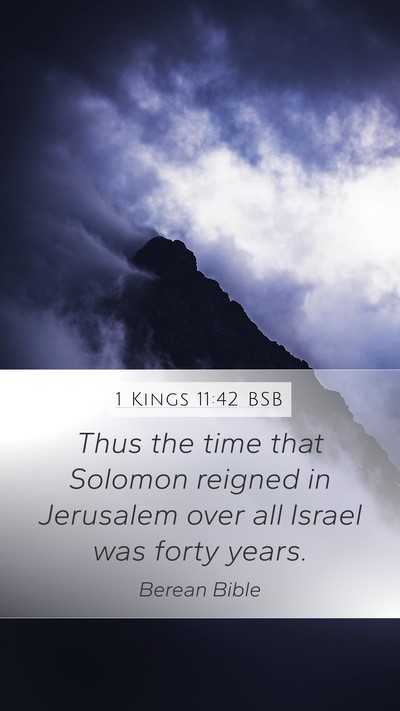 1 Kings 11:42 BSB Bible Verse Image