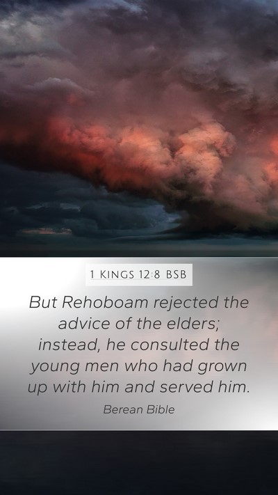 1 Kings 12:8 BSB Bible Verse Image