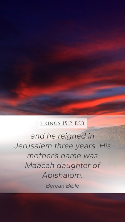 1 Kings 15:2 BSB Bible Verse Image