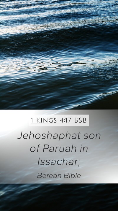 1 Kings 4:17 BSB Mobile Phone Wallpaper - Jehoshaphat son of Paruah in - Mobile Bible Verse Wallpaper