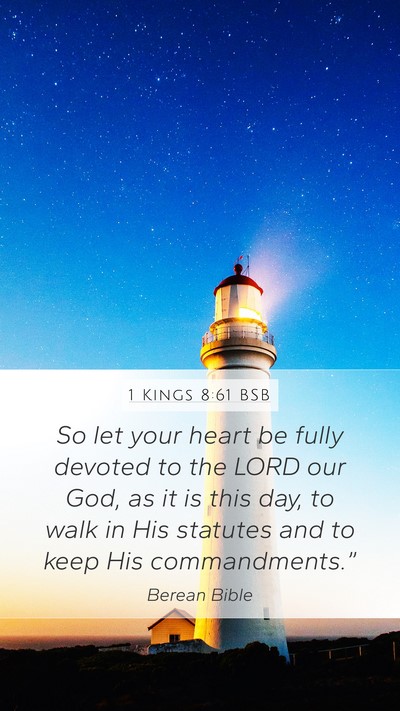 1 Kings 8:61 BSB Bible Verse Image