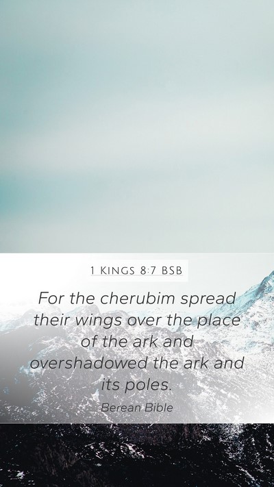 1 Kings 8:7 BSB Bible Verse Image