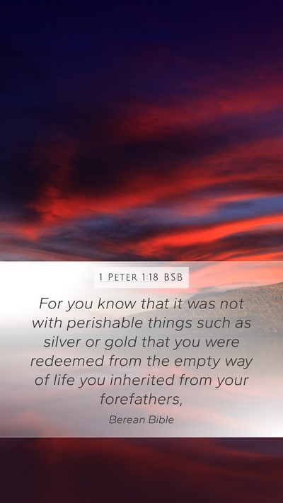 1 Peter 1:18 BSB Bible Verse Image