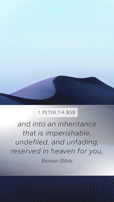 1 Peter 1:4 BSB Bible Verse Image