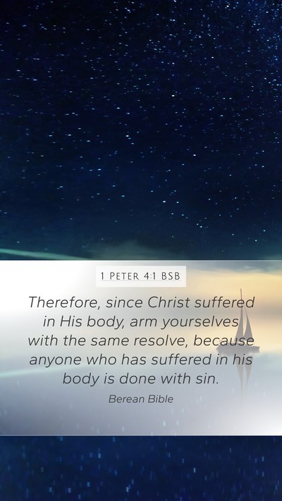 1 Peter 4:1 BSB Bible Verse Image