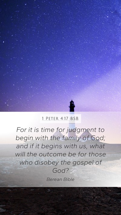 1 Peter 4:17 BSB Bible Verse Image
