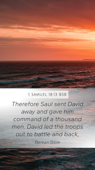 1 Samuel 18:13 BSB Bible Verse Image