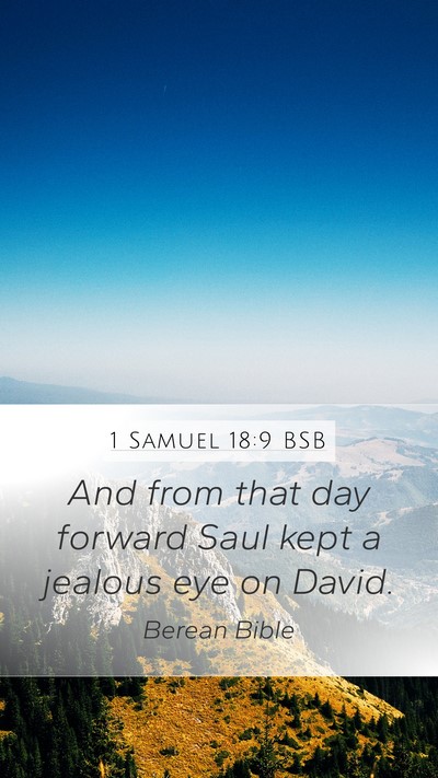 1 Samuel 18:9 BSB Bible Verse Image