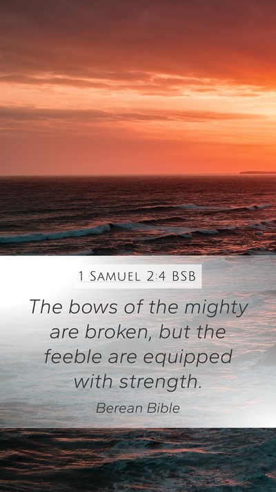 1 Samuel 2:4 BSB Bible Verse Image