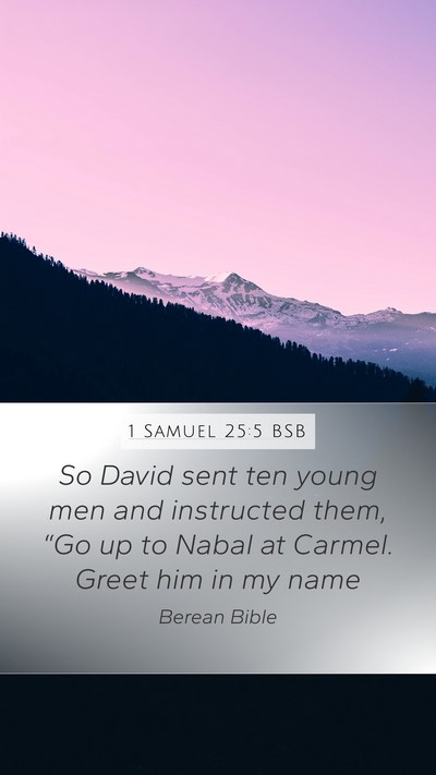 1 Samuel 25:5 BSB Bible Verse Image