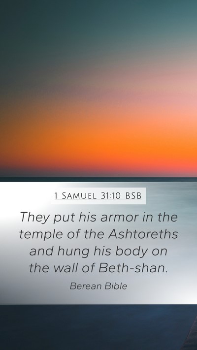 1 Samuel 31:10 BSB Bible Verse Image