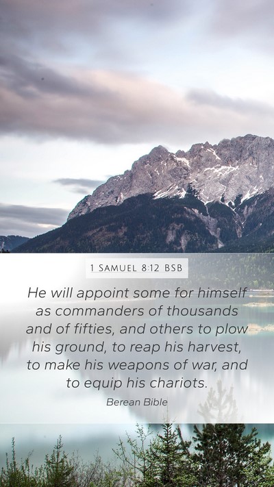 1 Samuel 8:12 BSB Bible Verse Image