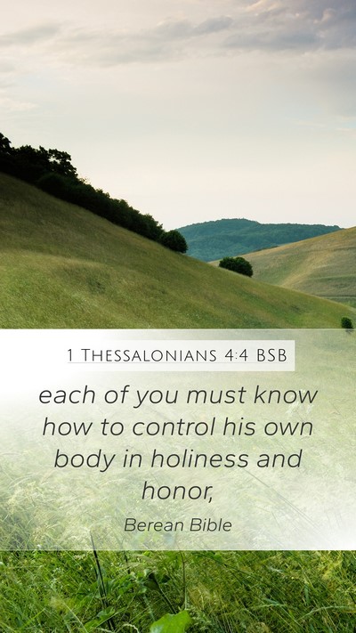 1 Thessalonians 4:4 BSB Bible Verse Image