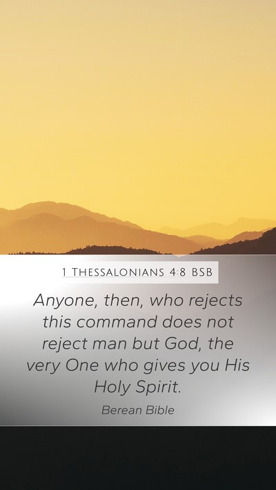 1 Thessalonians 4:8 BSB Bible Verse Image