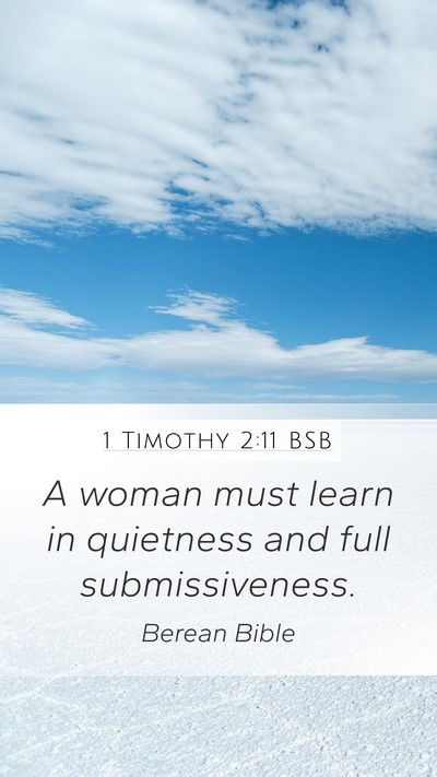 1 Timothy 2:11 BSB Bible Verse Image