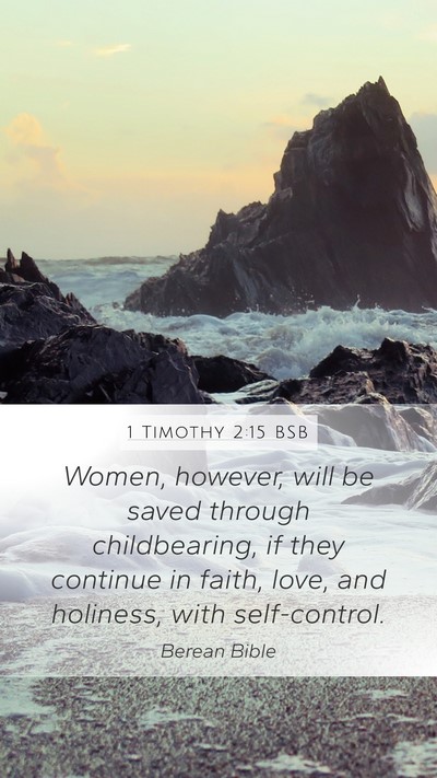 1 Timothy 2:15 BSB Bible Verse Image