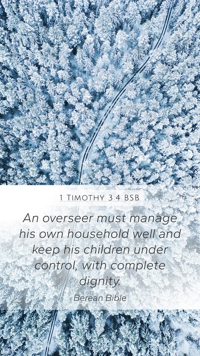 1 Timothy 3:4 BSB Bible Verse Image