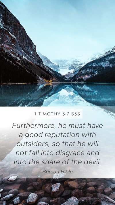1 Timothy 3:7 BSB Bible Verse Image