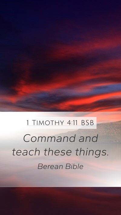 1 Timothy 4:11 BSB Bible Verse Image