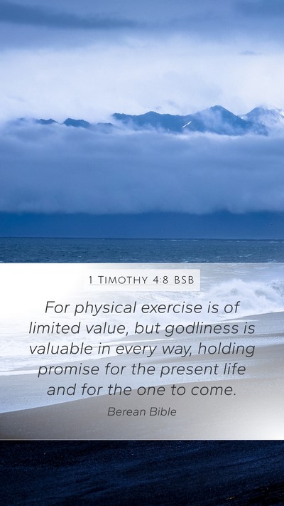 1 Timothy 4:8 BSB Bible Verse Image