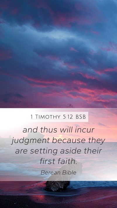 1 Timothy 5:12 BSB Bible Verse Image