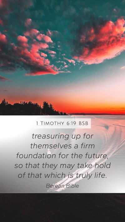 1 Timothy 6:19 BSB Bible Verse Image