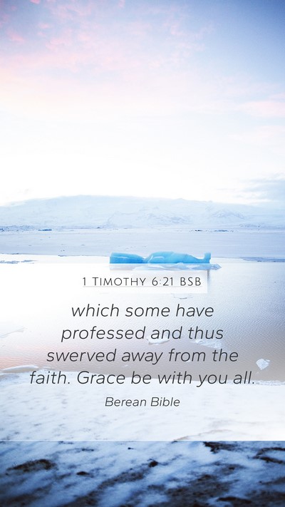 1 Timothy 6:21 BSB Bible Verse Image