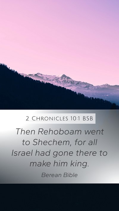 2 Chronicles 10:1 BSB Bible Verse Image