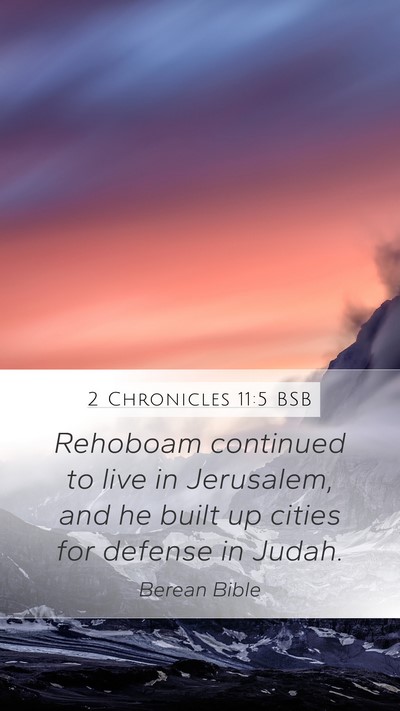 2 Chronicles 11:5 BSB Bible Verse Image